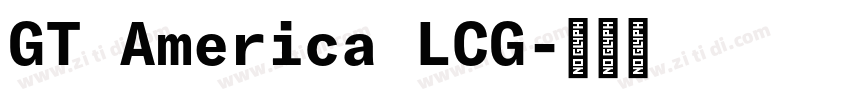 GT America LCG字体转换